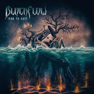 BlackFlow : Iron to Rust